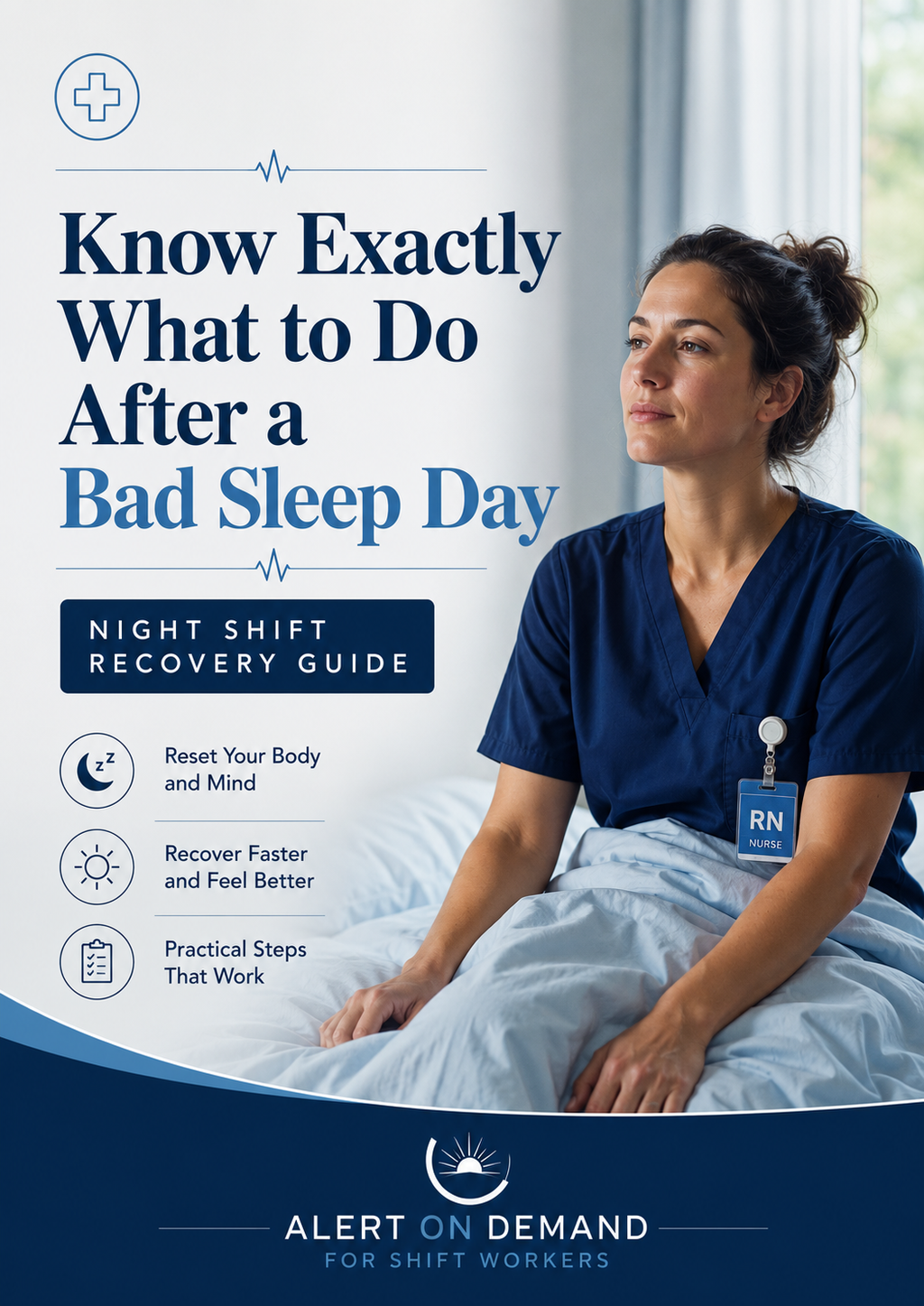 Know Exactly What to Do After a Bad Sleep Day | Night Shift Recovery Guide