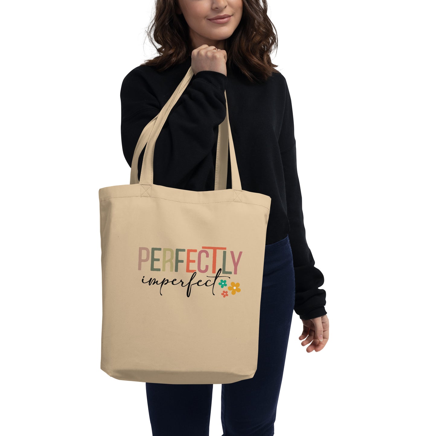 Perfectly Imperfect Eco Tote Bag